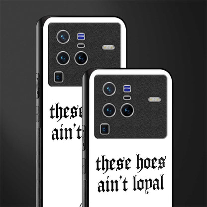 these_hoes_ain't_loyal for vivo x80 pro 5g image-2