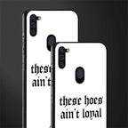 these_hoes_ain't_loyal for samsung a11 image-2