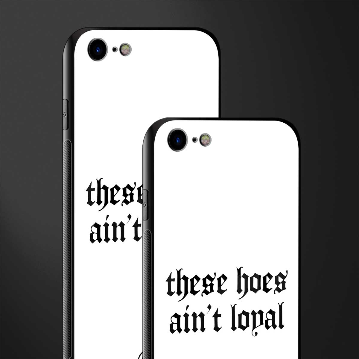 these_hoes_ain't_loyal for iphone 8 image-2