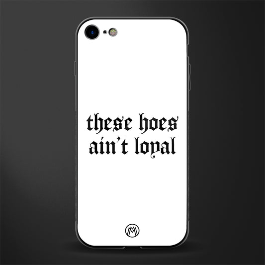 these_hoes_ain't_loyal for iphone se 2020 image