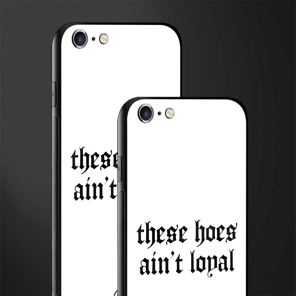 these_hoes_ain't_loyal for iphone 6s plus image-2