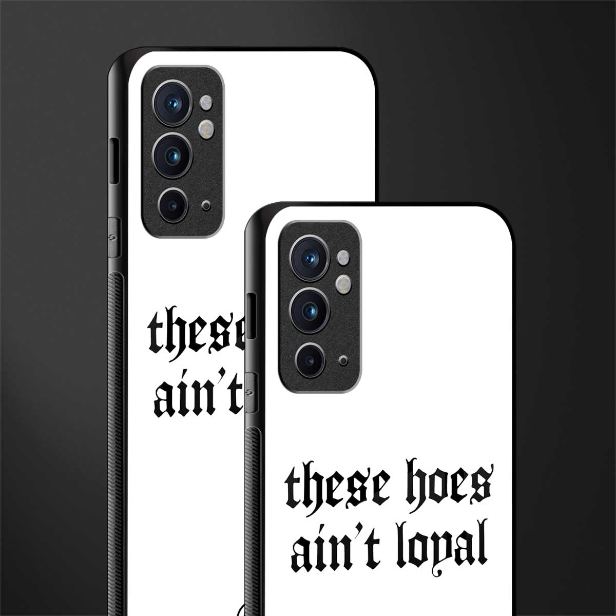 these_hoes_ain't_loyal for oneplus 9rt image-2
