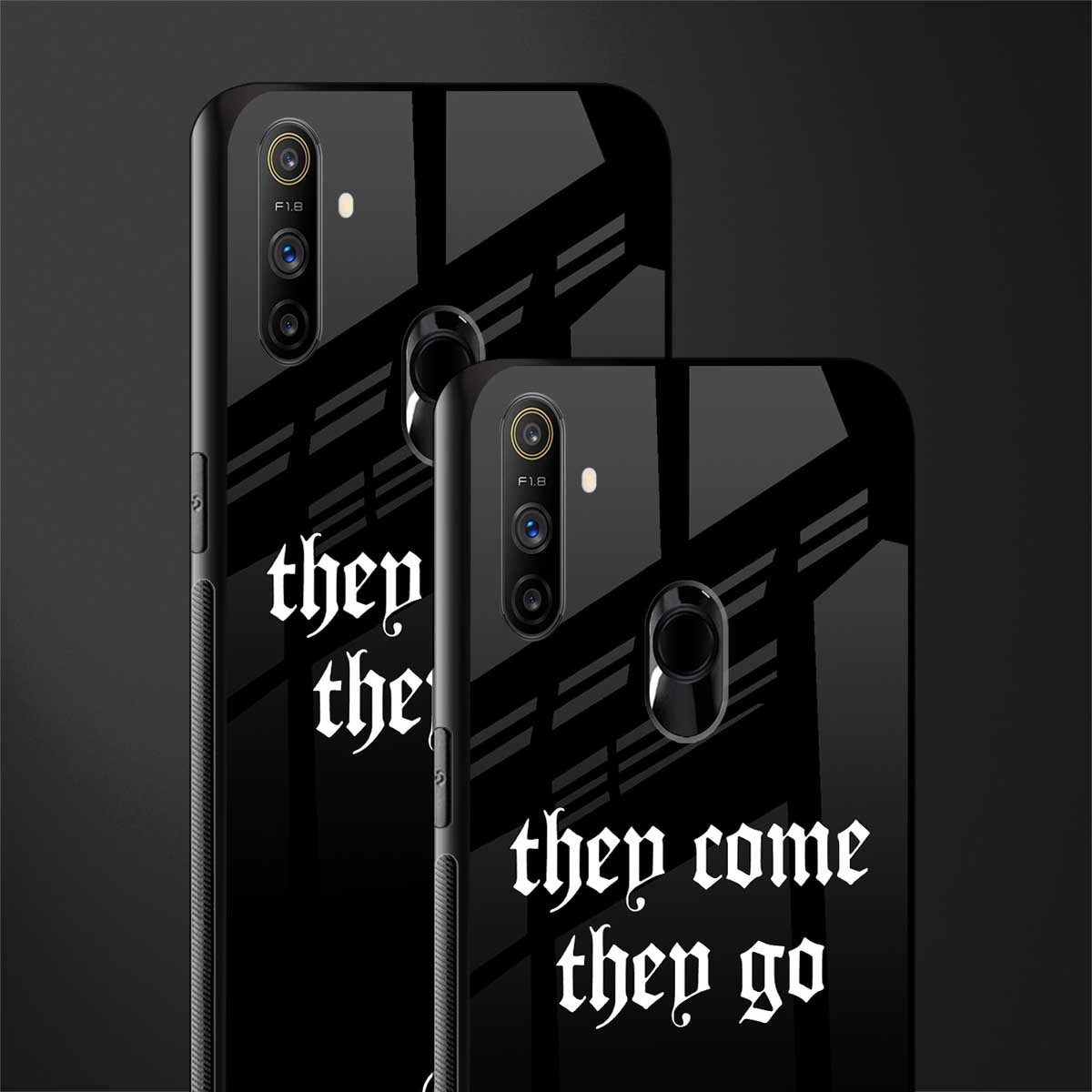 they come they go glass case for realme narzo 20a image-2
