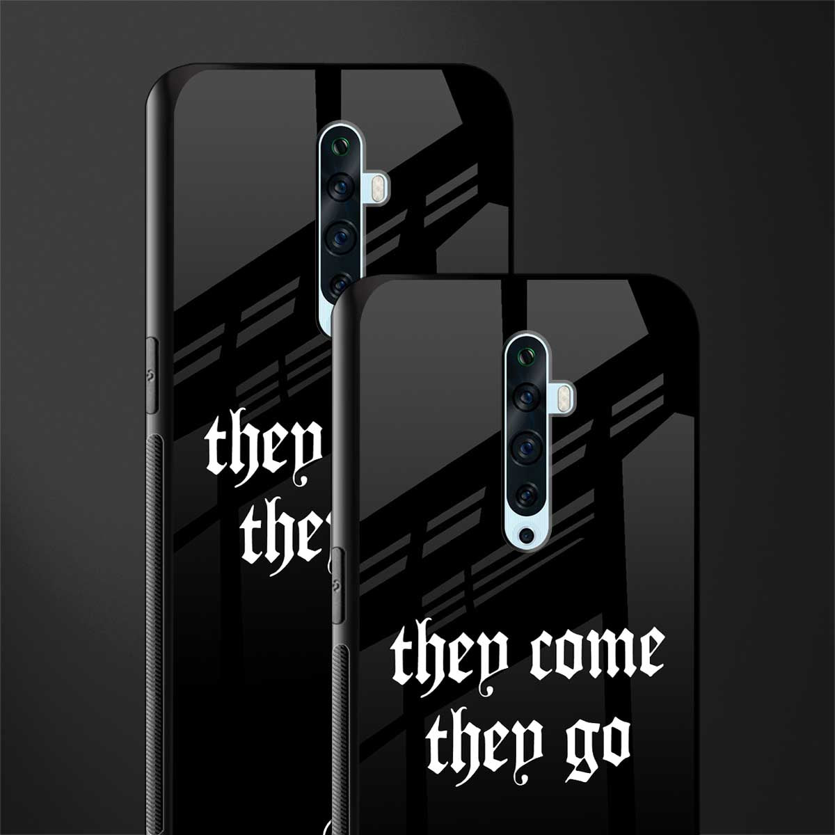 they come they go glass case for oppo reno 2z image-2