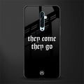 they come they go glass case for oppo reno 2f image