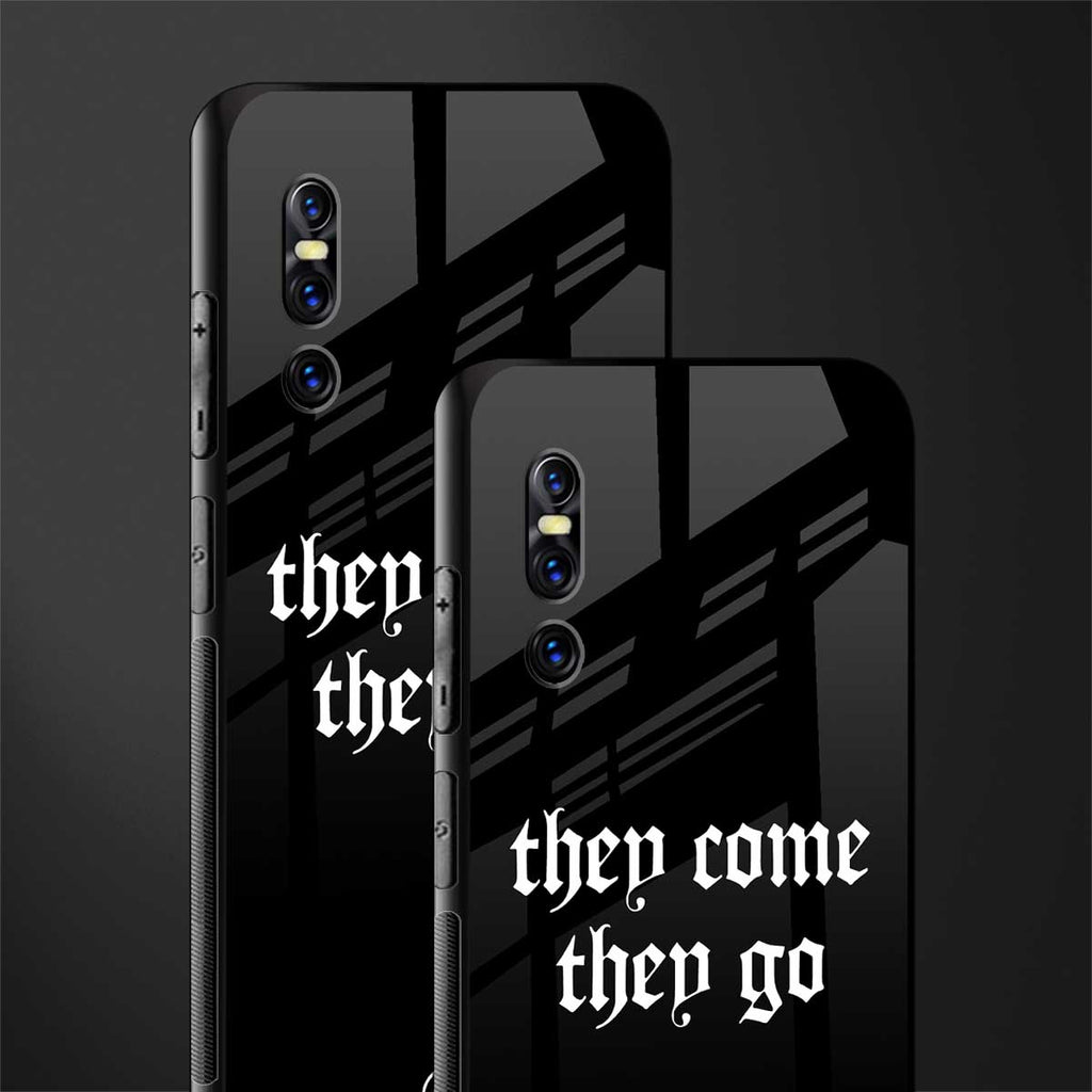 they come they go glass case for vivo v15 pro image-2