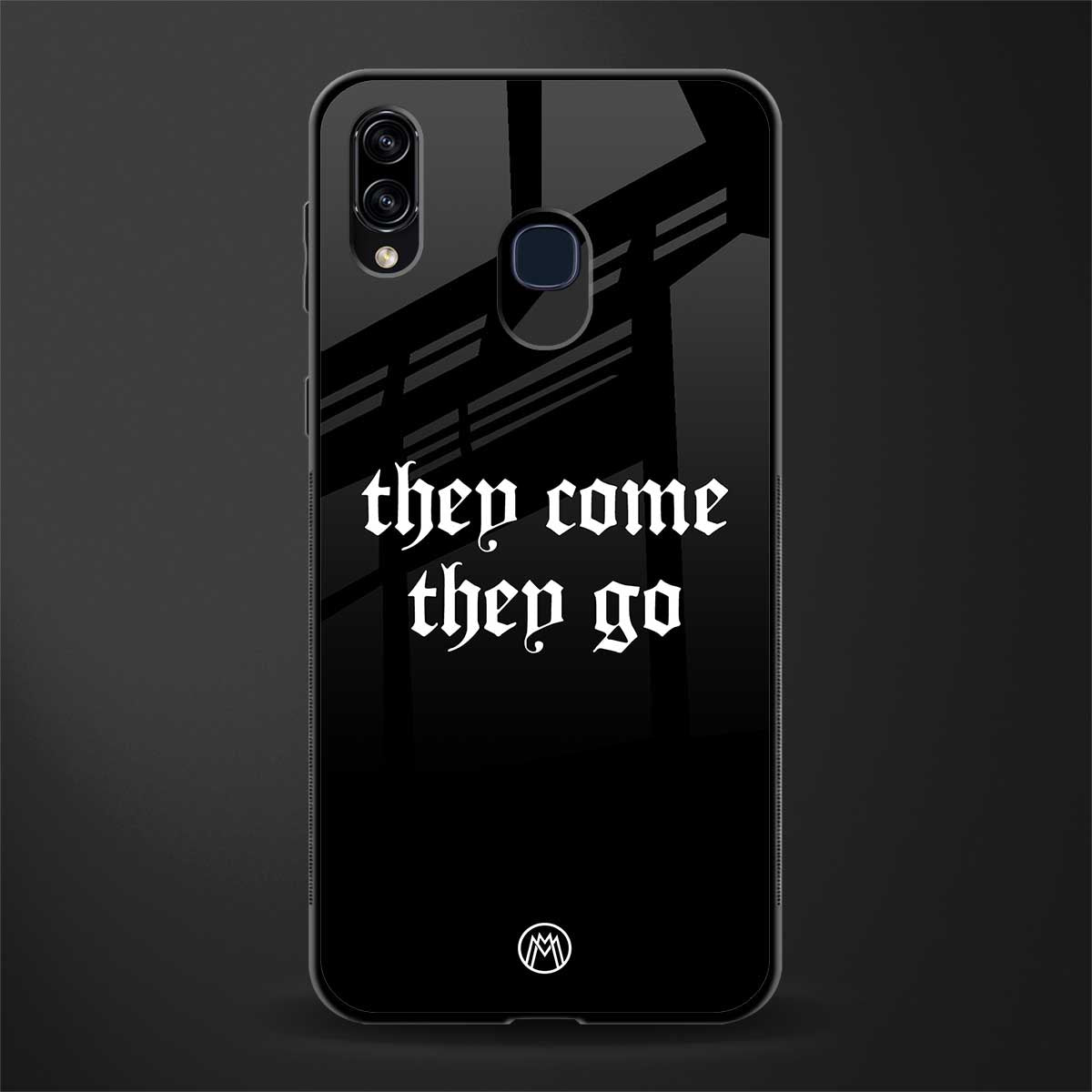 they come they go glass case for samsung galaxy m10s image