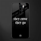 they come they go glass case for redmi note 8 pro image