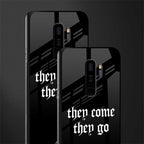 they come they go glass case for samsung galaxy s9 plus image-2