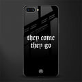 they come they go glass case for realme c1 image