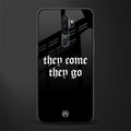 they come they go glass case for oppo a9 2020 image