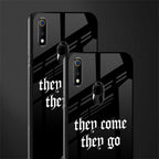 they come they go glass case for realme 3 pro image-2