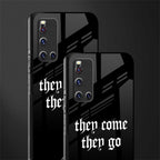 they come they go glass case for vivo v19 image-2