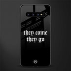 they come they go glass case for samsung galaxy s10 plus image