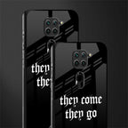 they come they go glass case for redmi note 9 image-2