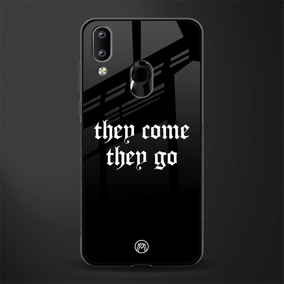 they come they go glass case for vivo y95 image