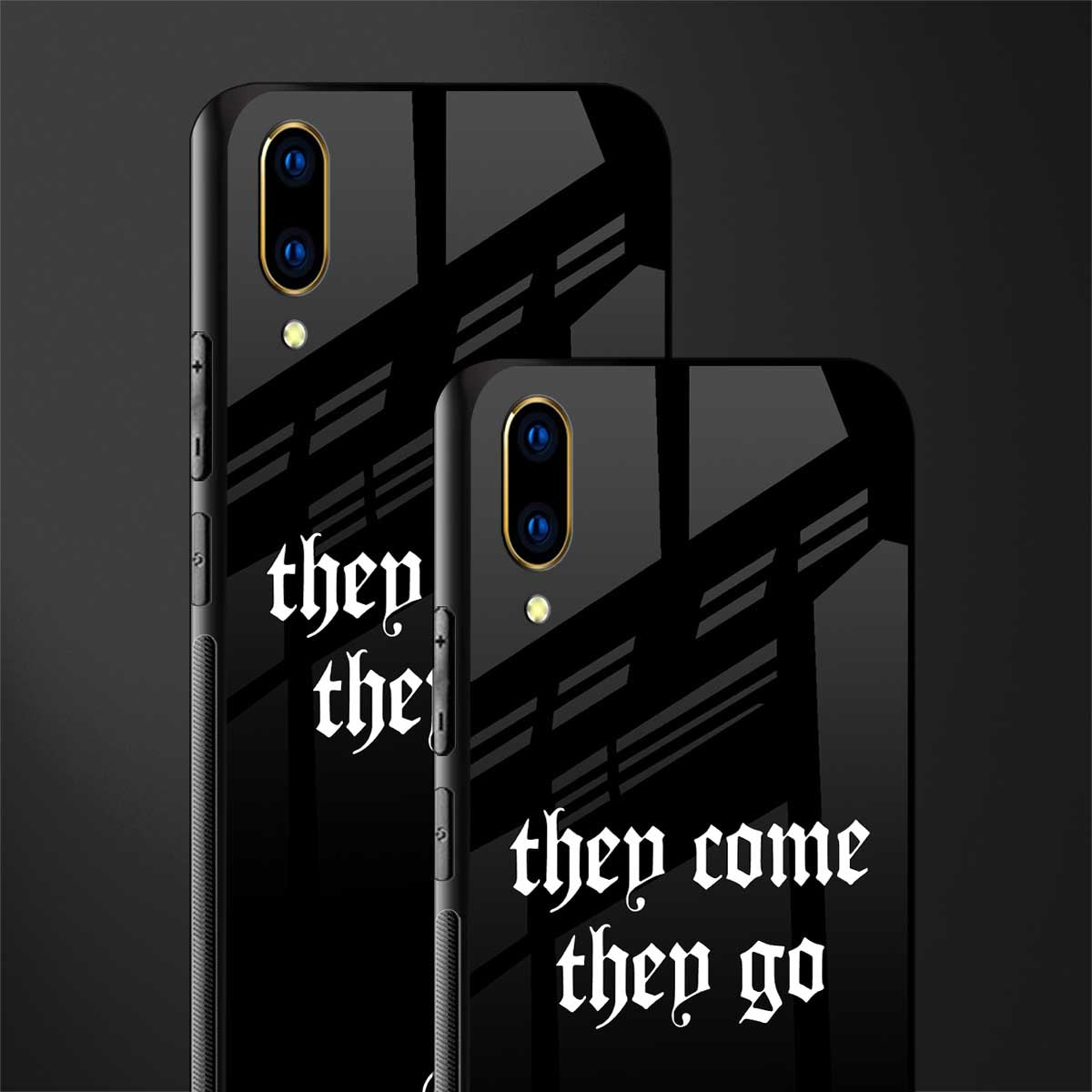 they come they go glass case for vivo v11 pro image-2