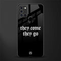 they come they go glass case for samsung galaxy a21s image