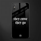 they come they go glass case for redmi 9a image