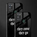 they come they go glass case for realme 7i image-2