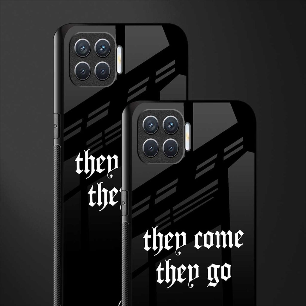 they come they go glass case for oppo f17 image-2
