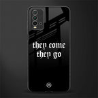 they come they go glass case for redmi 9 power image