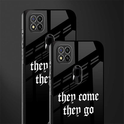 they come they go glass case for redmi 9c image-2