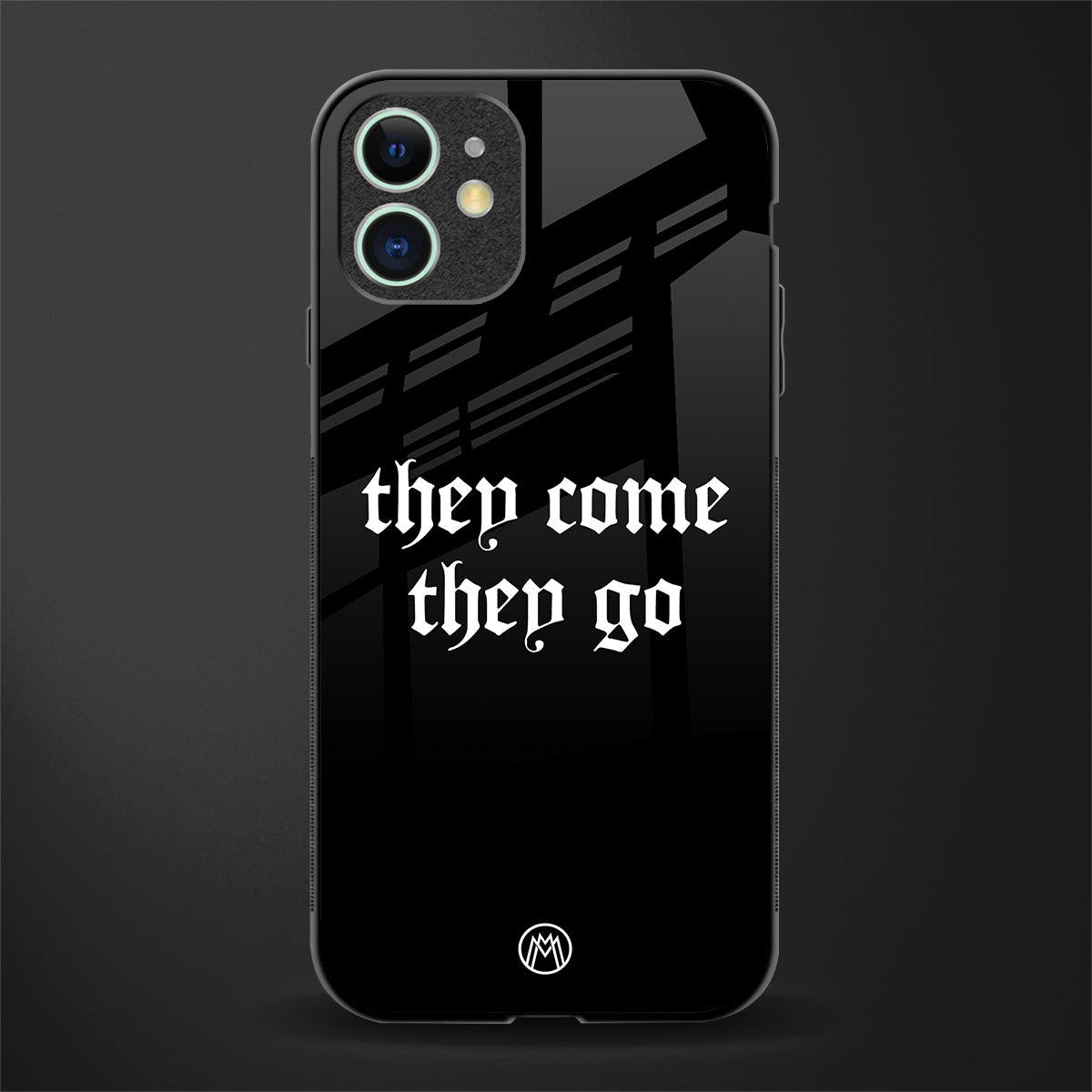 they come they go glass case for iphone 12 image