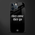 they come they go glass case for iphone 12 pro image