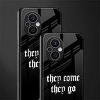 they come they go back phone cover | glass case for oppo f21 pro 5g
