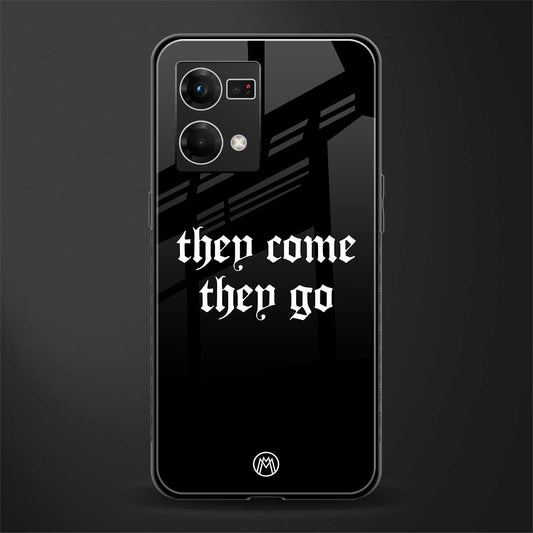 they come they go back phone cover | glass case for oppo f21 pro 4g
