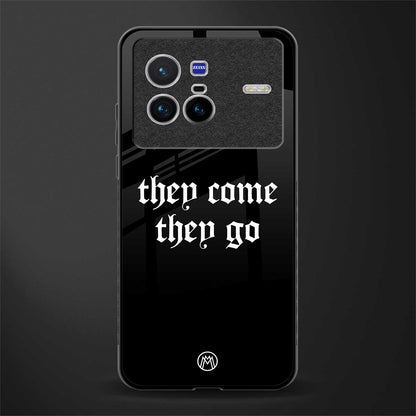 they come they go glass case for vivo x80 image