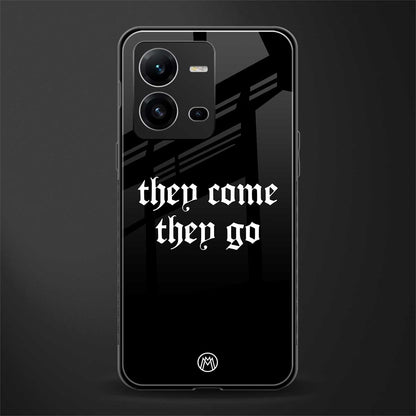 they come they go back phone cover | glass case for vivo v25-5g