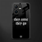 they come they go back phone cover | glass case for vivo y22