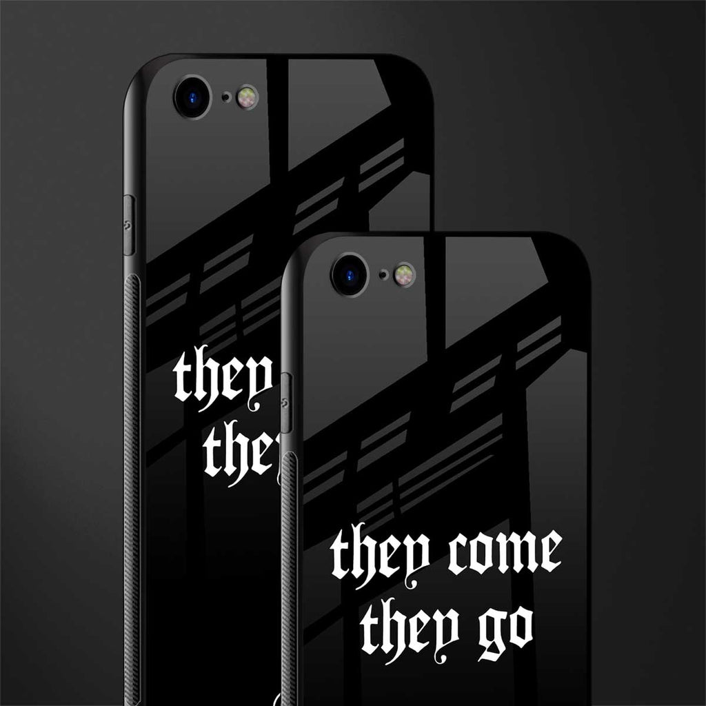 they come they go glass case for iphone se 2020 image-2
