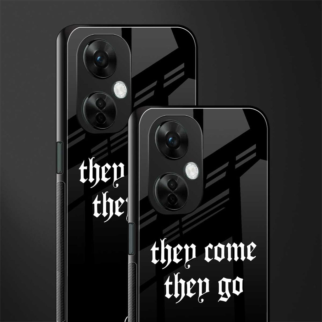 they come they go back phone cover | glass case for oneplus nord ce 3 lite