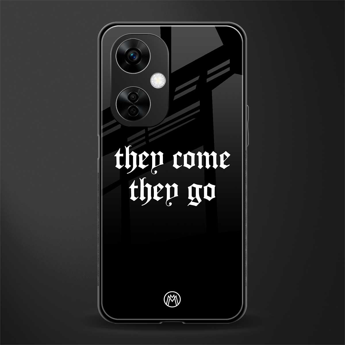 they come they go back phone cover | glass case for oneplus nord ce 3 lite