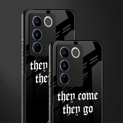 they come they go back phone cover | glass case for vivo v27 pro 5g
