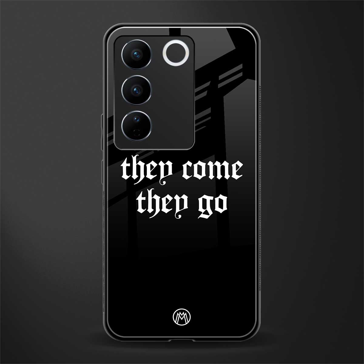 they come they go back phone cover | glass case for vivo v27 pro 5g