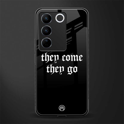 they come they go back phone cover | glass case for vivo v27 pro 5g