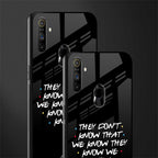 they don't know that we know - friends glass case for realme narzo 10a image-2