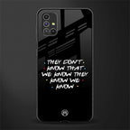 they don't know that we know - friends glass case for samsung galaxy m31s image