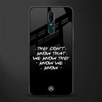they don't know that we know - friends glass case for oppo f11 image