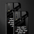 they don't know that we know - friends glass case for vivo u20 image-2