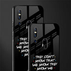 they don't know that we know - friends glass case for vivo v15 image-2