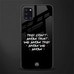 they don't know that we know - friends glass case for samsung galaxy a31 image