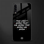 they don't know that we know - friends glass case for samsung galaxy a50s image
