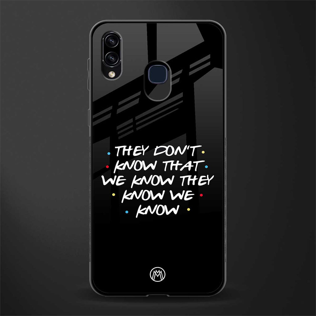 they don't know that we know - friends glass case for samsung galaxy m10s image