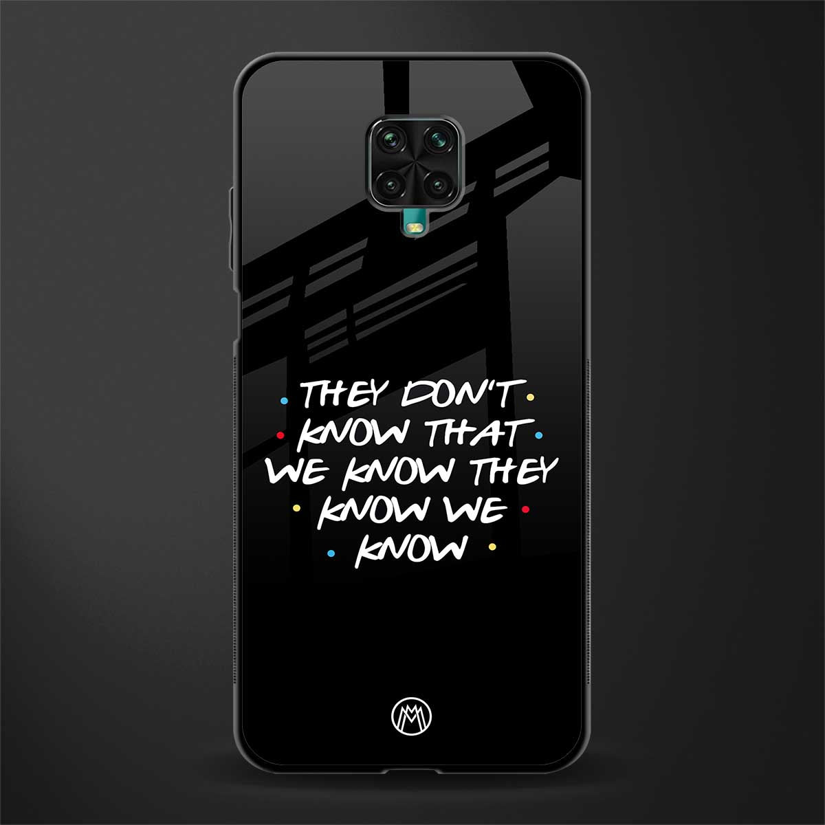 they don't know that we know - friends glass case for poco m2 pro image