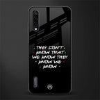 they don't know that we know - friends glass case for mi a3 redmi a3 image